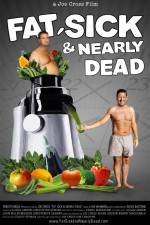Watch Fat Sick and Nearly Dead Zmovies