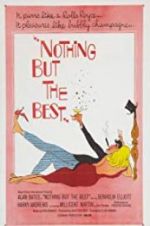 Watch Nothing But the Best Zmovies