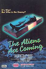 Watch The Aliens Are Coming Zmovies