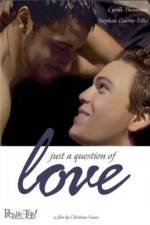 Watch Juste une question d'amour Zmovies