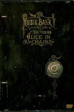 Watch Alice in Chains Music Bank - The Videos Zmovies