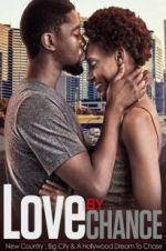 Watch LOVE by CHANCE Zmovies