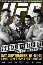 Watch UFC 103: Franklin vs. Belfort Zmovies