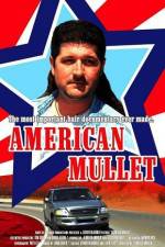 Watch American Mullet Zmovies