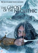 Watch The Ghost of the Neolithic Zmovies