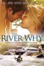 Watch The River Why Zmovies
