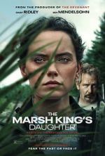 Watch The Marsh King\'s Daughter Zmovies