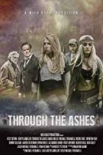 Watch Through the Ashes Zmovies