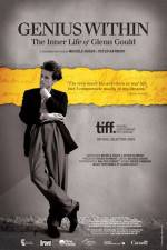 Watch Genius Within The Inner Life of Glenn Gould Zmovies