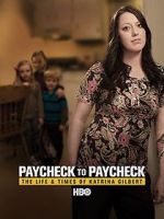 Watch Paycheck to Paycheck: The Life and Times of Katrina Gilbert Zmovies