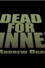 Watch Dead for Dinner Zmovies