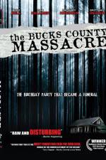 Watch The Bucks County Massacre Zmovies