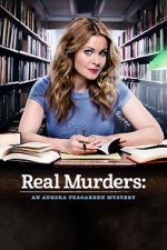 Watch Real Murders: An Aurora Teagarden Mystery Zmovies