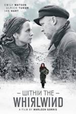 Watch Within the Whirlwind Zmovies