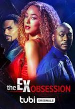 Watch The Ex Obsession Zmovies