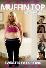Watch Muffin Top: A Love Story Zmovies