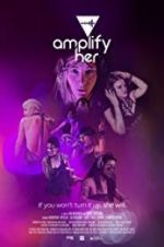 Watch Amplify Her Zmovies