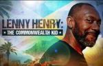 Watch Lenny Henry: The Commonwealth Kid Zmovies