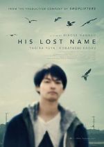 Watch His Lost Name Zmovies