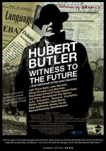 Watch Hubert Butler Witness to the Future Zmovies