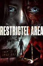 Watch Restricted Area Zmovies