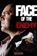 Watch Face of the Enemy Zmovies