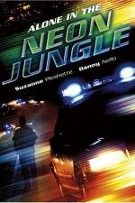Watch Alone in the Neon Jungle Zmovies