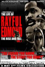 Watch The Life of Rayful Edmond Zmovies
