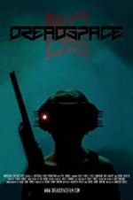 Watch Dreadspace Zmovies
