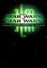 Watch From Star Wars to Star Wars: the Story of Industrial Light & Magic Zmovies