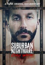 Watch Suburban Nightmare: Chris Watts Zmovies
