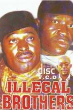 Watch Illegal Brothers Zmovies