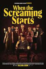 Watch When the Screaming Starts Zmovies