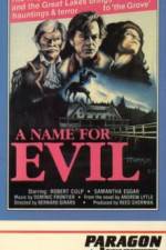 Watch A Name for Evil Zmovies