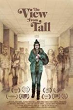 Watch The View from Tall Zmovies