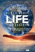 Watch Death Makes Life Possible Zmovies