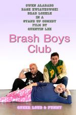 Watch Brash Boys Club Zmovies