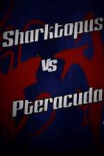 Watch Sharktopus vs. Pteracuda Zmovies