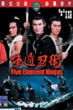 Watch Five Element Ninja (Ren zhe wu di) Zmovies