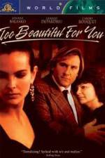 Watch Too Beautiful for You Zmovies