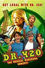 Watch Dr. 420 Zmovies