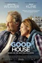 Watch The Good House Zmovies