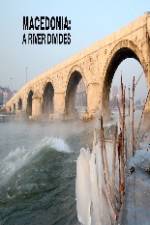 Watch Macedonia: A River Divides Zmovies