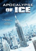 Watch Apocalypse of Ice Zmovies