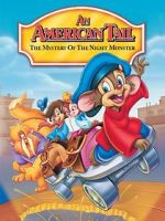 Watch An American Tail: The Mystery of the Night Monster Zmovies