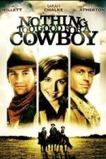 Watch Nothing Too Good for a Cowboy Zmovies