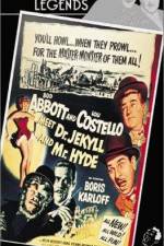 Watch Abbott and Costello Meet Dr Jekyll and Mr Hyde Zmovies