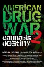 Watch American Drug War 2 Cannabis Destiny Zmovies