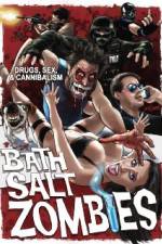 Watch Bath Salt Zombies Zmovies