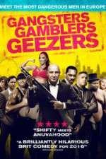 Watch Gangsters Gamblers Geezers Zmovies